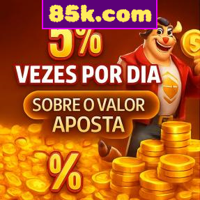 85k.com Indique amigos para receber um bônus